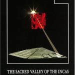 The Sacred Valley of the Incas: Myths and Symbols
