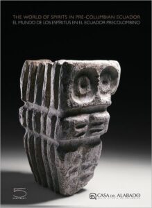 World of Spirits in Pre-Columbian Ecuador